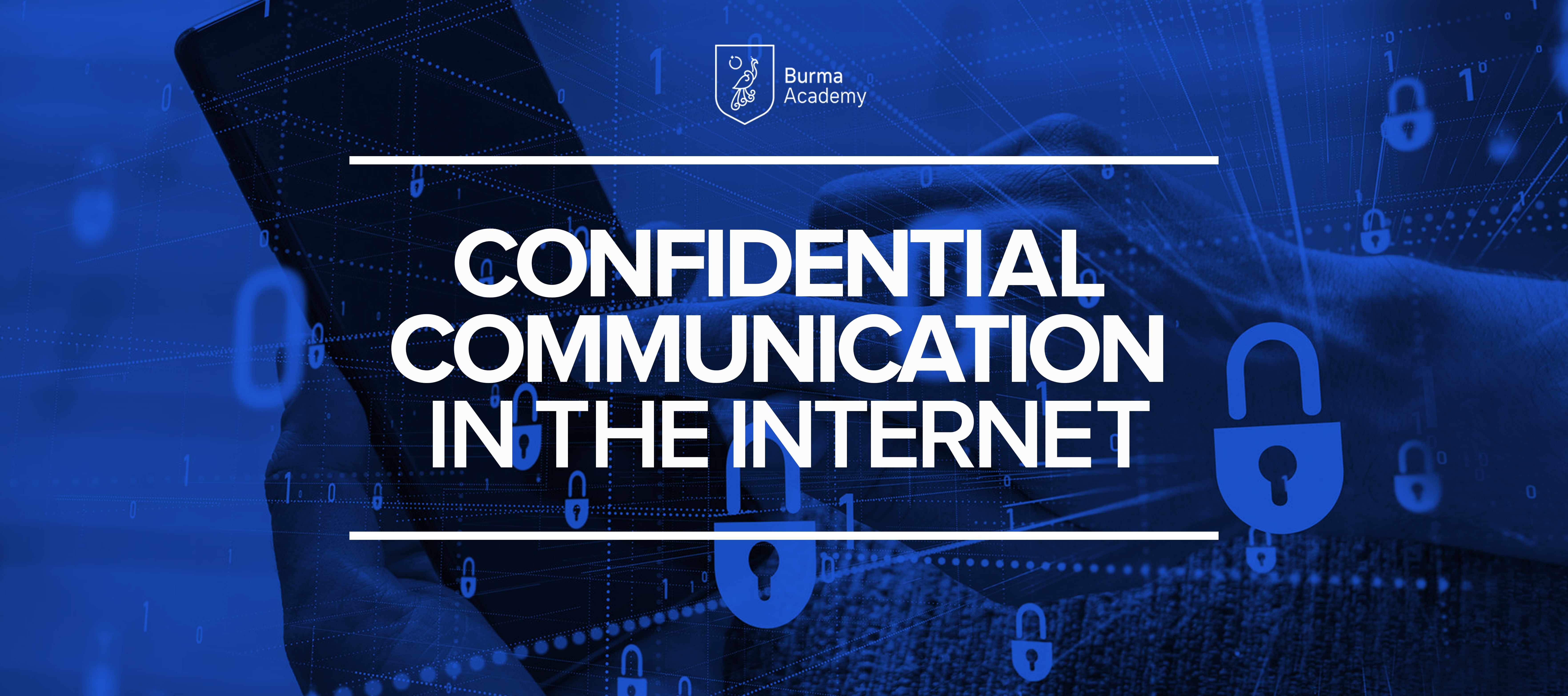 Confidential Communication in the Internet HPI002