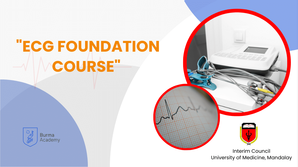 Foundation Course (Applied ECG) MS003